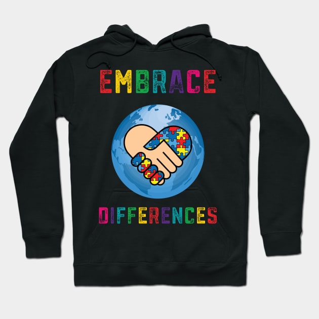 Embrace Differences Autism Awareness Day Month Hoodie by mrsmitful01